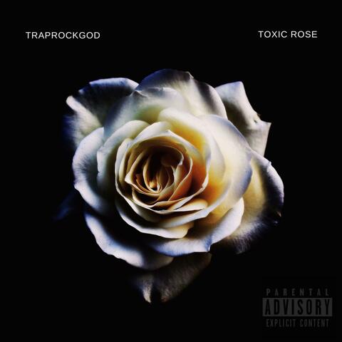 Toxic Rose