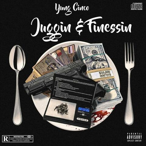 Juggin & Finessin