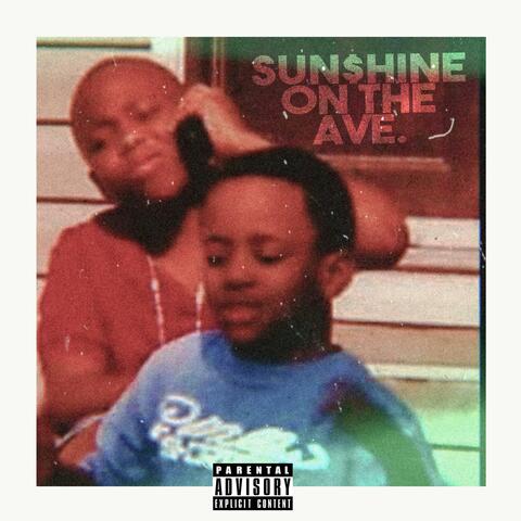 Sunshine On The Ave.