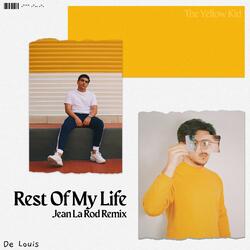 Rest Of My Life