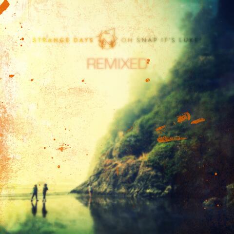 Strange Days Remixed