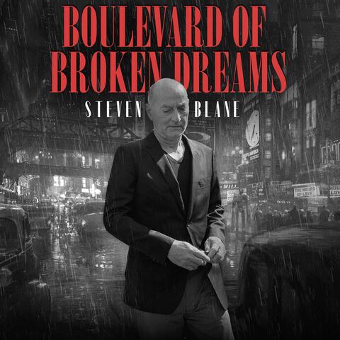 Boulevard of Broken Dreams