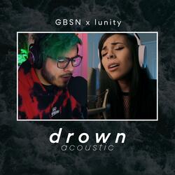 Drown (feat. GBSN)