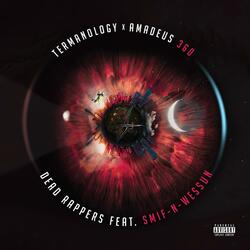 Dead Rappers (feat. Smif-N-Wessun)