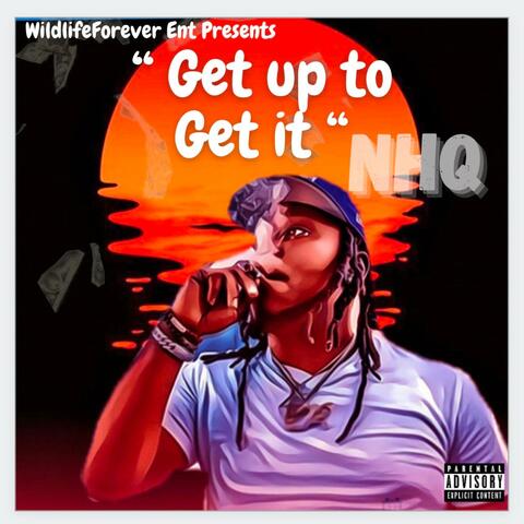 Get up to get it