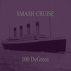 SMASH CRUISE