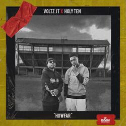 How Far (feat. Holy Ten)