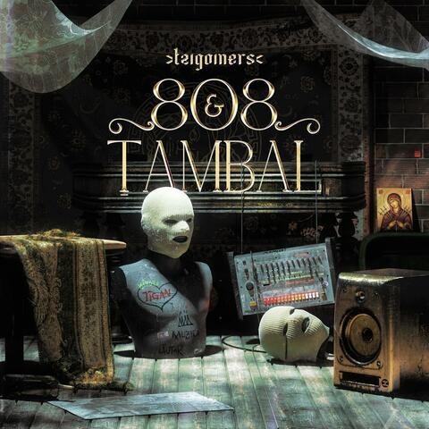808 & Tambal