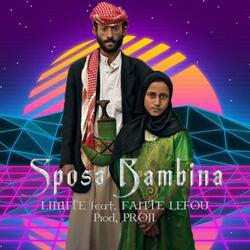 Sposa Bambina (feat. Fante LeFou)