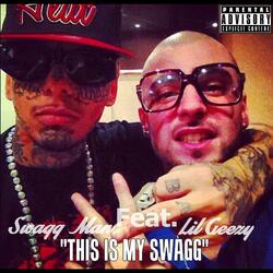 This is my Swagg(Feat. Lil Geezy)
