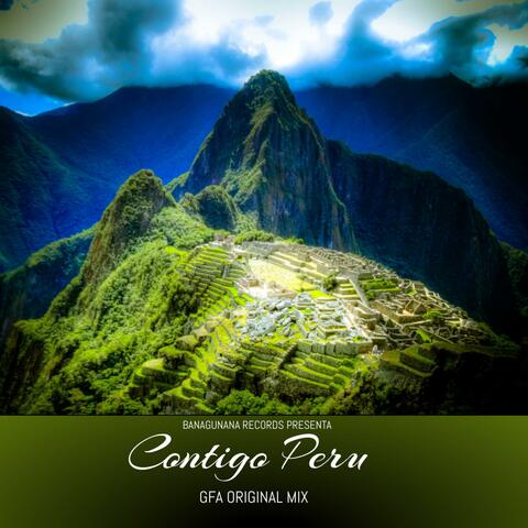 Contigo Peru Original Mix