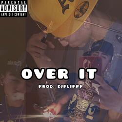 Over It