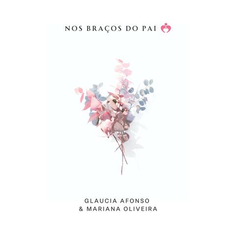 Nos Braços do Pai (feat. Mariana Oliveira)