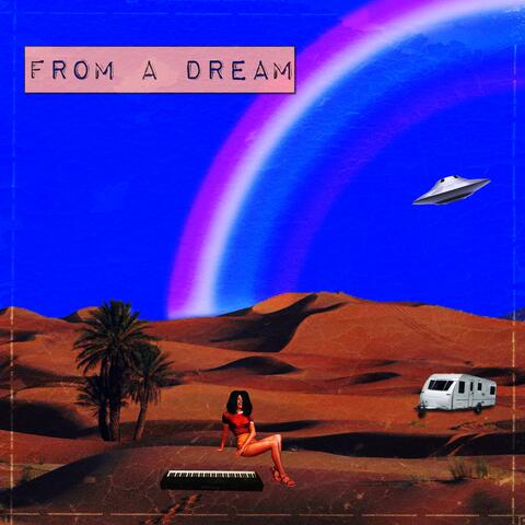 From A Dream