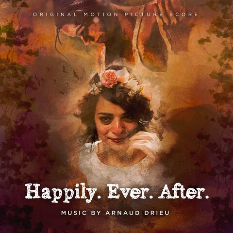 Happily Ever After (Original Motion Picture Soundtrack)