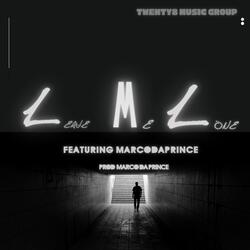 LML(Airplane Mode) (feat. Marco Da Prince)