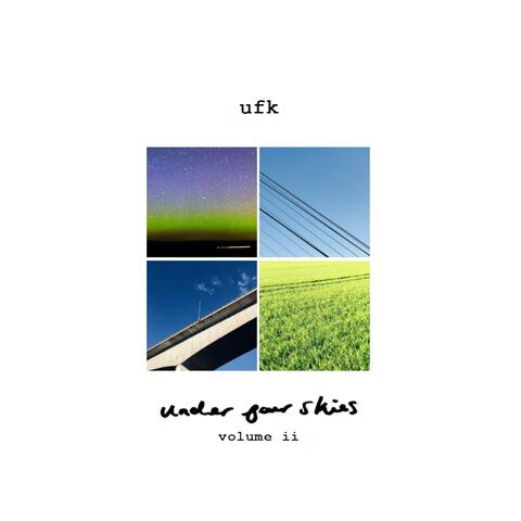 Under Four Skies (Volume II)