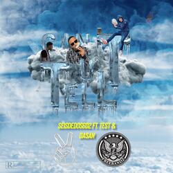 Can't U Tell (feat. Test & Dasan)