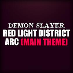 Red Light District Theme [Demon Slayer]