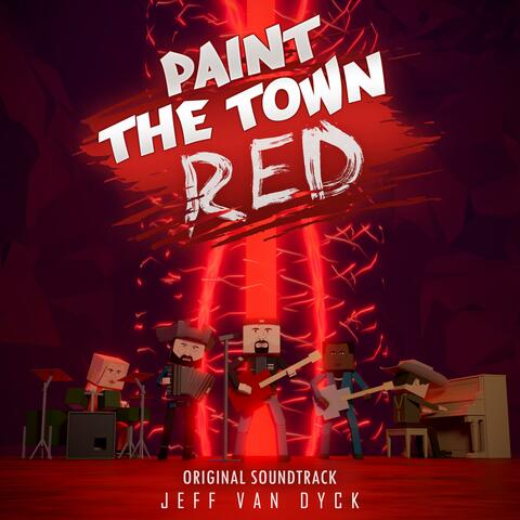 Paint the Town Red (Original Game Soundtrack)