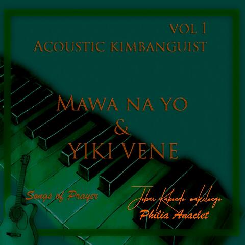Mawa na yo & Yiki Vene (Vol 1)