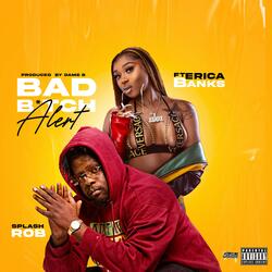 Bad Chick Alert (feat. Erica Banks)