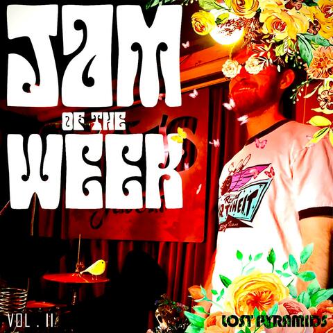Jams of the Week, Vol. 2