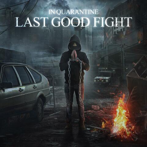 Last Good Fight