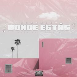 Donde estas?