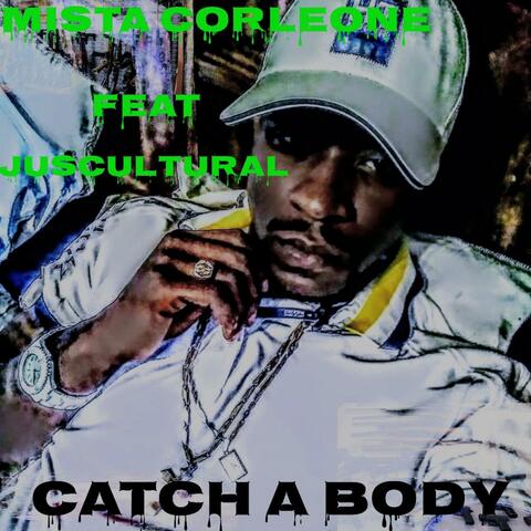 Catch A Body