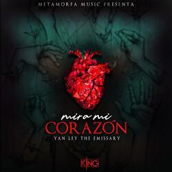Mira Mi Corazón