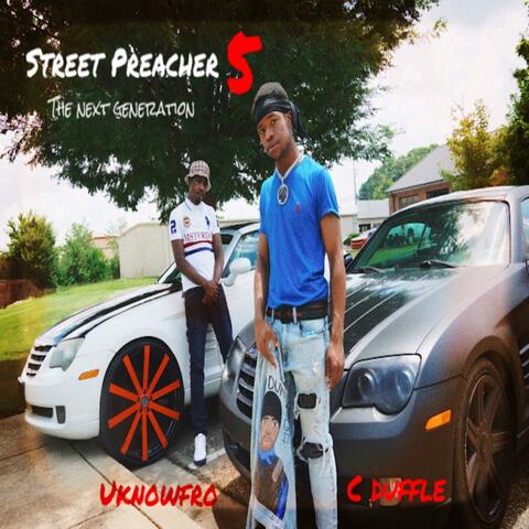 Street Preacher 5 Next Generation