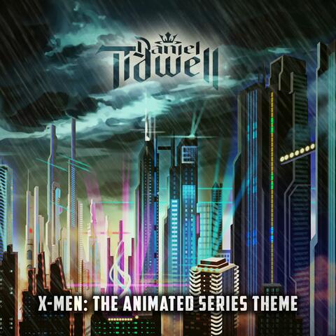 X-Men: The Animated Series Theme (Metal Cover)