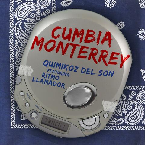 Cumbia Monterrey (feat. Ritmo Llamador)