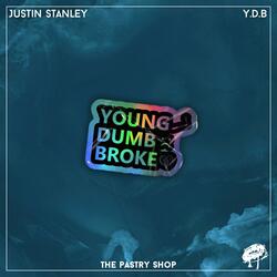 Young Dumb & Broke