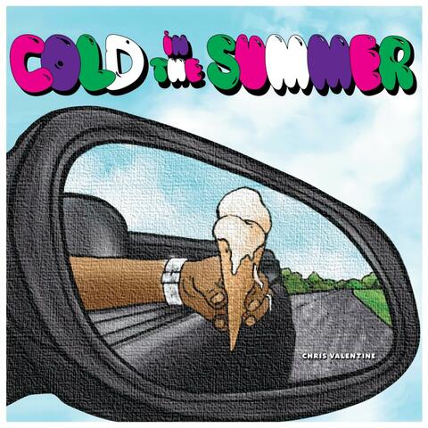 Cold In the Summer