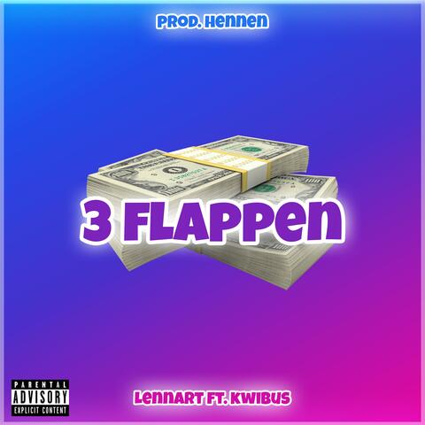 3 Flappen (feat. Kwibus)