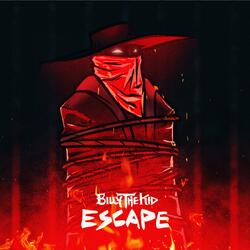 ESCAPE