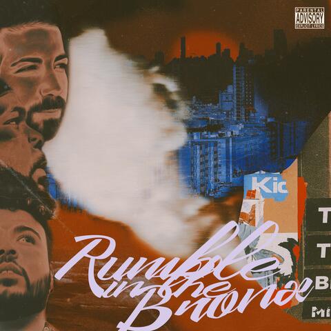 Rumble in the Bronx: Live from Lush Rehearsal Studios