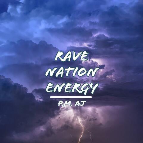 Rave Nation Energy