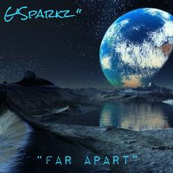 Far Apart