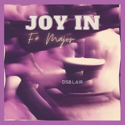 Joy In F# Major