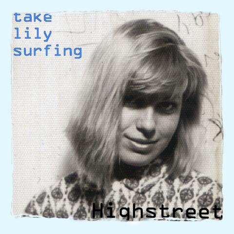 Take Lily Surfing (First Version)