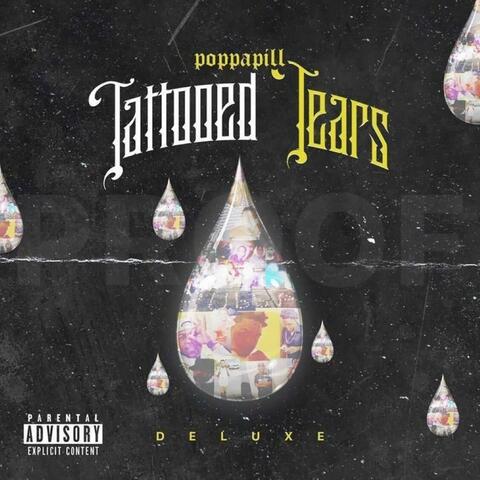 Tattooed Tears Deluxe