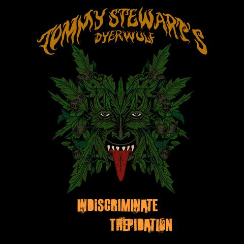 Indiscriminate Trepidation