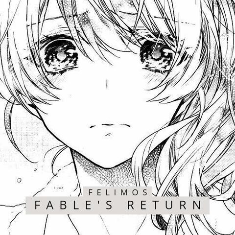 Fable's Return