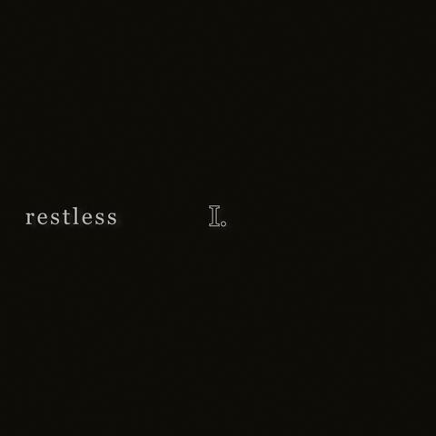 restless