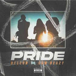 Pride (feat. Cam Beazy)