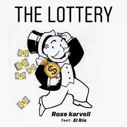 The Lottery (feat. El Rio)