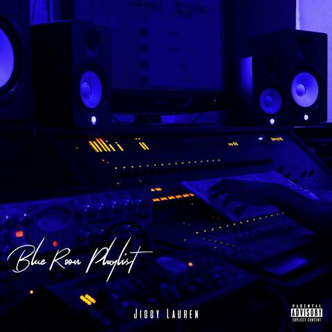 Blue Room Playlist